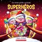 Les trois petits cochons superhéros : Joyeux Noël ! : Couverture souple