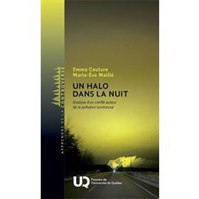 Un halo dans la nuit : Analyse d'un conflit autour de la pollution lumineuse