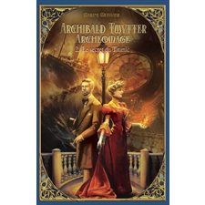 Archibald Twytter, Archéomage T.02 : Le secret du Titanic : SCF