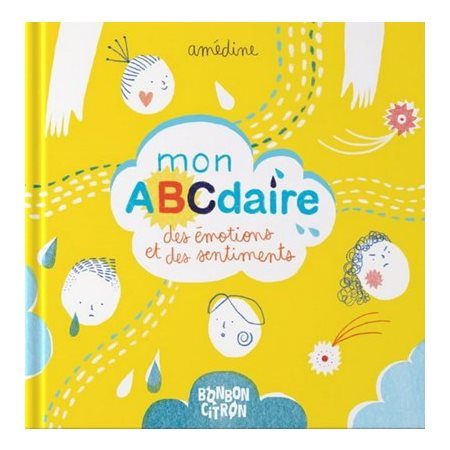 Mon ABCdaire des émotions et des sentiments
