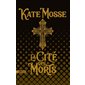 La cité des morts : HIS