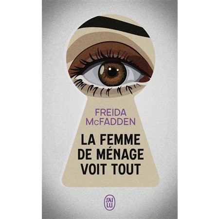 La femme de ménage voit tout (FP) : J'ai lu. Policier : POL