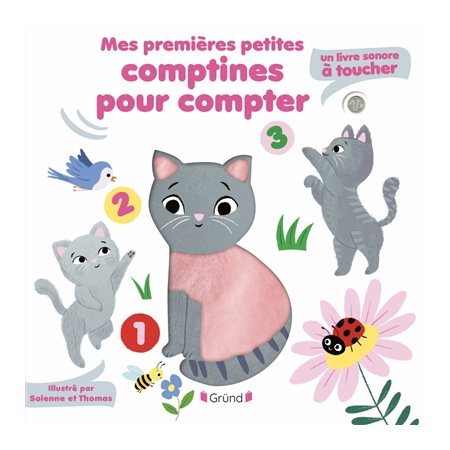 Mes premières comptines pour compter : Livre sonore : Livre cartonné