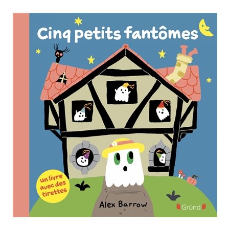 Cinq petits fantômes : Livre cartonné
