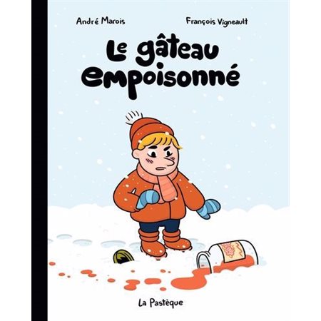 Le gâteau empoisonné : La classe de Madame Tzatziki : Bande dessinée