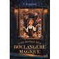 Guide pratique pour boulangère magique : 12-14