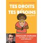 Tes droits et tes besoins comptent
