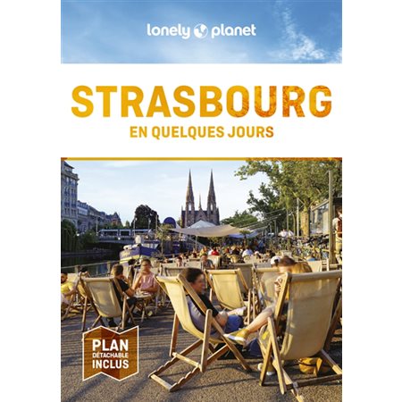 Strasbourg en quelques jours