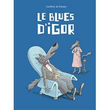 Le blues d'Igor : Couverture rigide