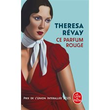 Ce parfum rouge (FP0 : Le Livre de poche : HIS
