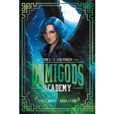 Demigods academy T.05 : Le jour funeste : 12-14