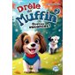Drôle de muffin T.02 : Quelles vacances ! : 6-8