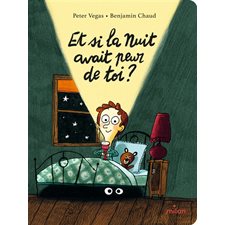 Et si la nuit avait peur de toi ? : Couverture rigide