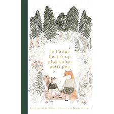 Je t'aime beaucoup plus qu'un petit peu : Le lotus & le petit éléphant ; Couverture rigide