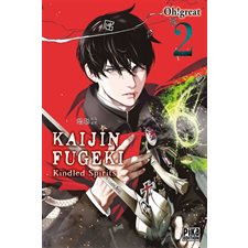 Kaijin Fugeki : Kindled spirits T.02 : Manga : ADO : SHONEN