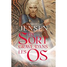La saga des sans-destin T.02 : Un sort gravé dans les os : FAN