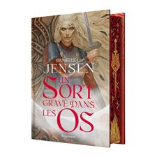 La saga des sans-destin T.02 : Un sort gravé dans les os : Édition collector : FAN