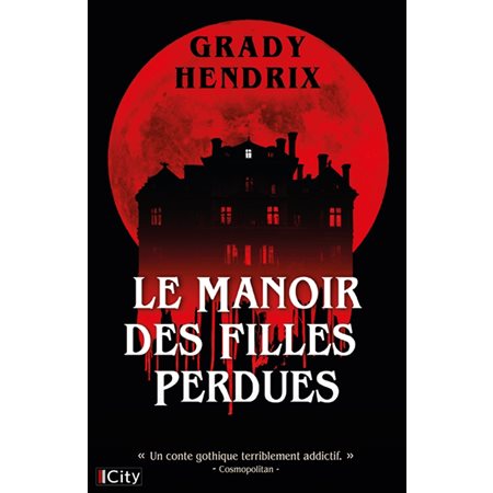 Le manoir des filles perdues : Thriller : SPS