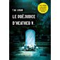 Le préjudice d'Heather V. : Impact : SPS