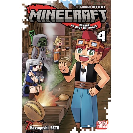 Minecraft, le manga officiel : Voyage au bout du monde T.04 : Manga : JEU