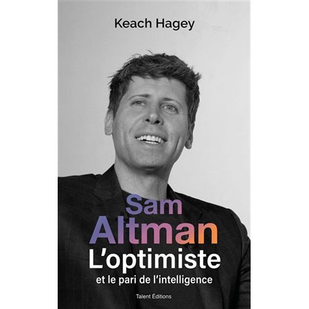 Sam Altman : L'optimiste et le pari de l'intelligence : Biologie