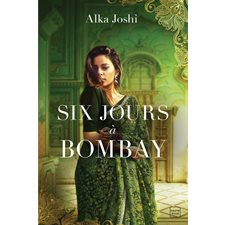 Six jours à Bombay : HIS