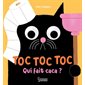Toc toc toc, qui fait caca ? : Larousse jeunesse : Livre cartonné