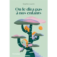 On le dira pas à nos enfants