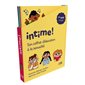 Ton coffret d'éducation à la sexualité : 1er cycle : Intime ! : Les bases de la sexualité; le corps et le cycle de la vie; les stéréotypes sexuels et l'identité; la vie affective; la prévention des a