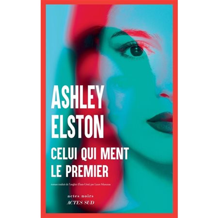 Celui qui ment le premier : Actes noirs : SPS