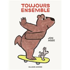 Toujours ensemble : Couverture rigide