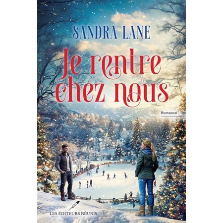 Je rentre chez nous : CHL