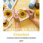 Crochet : Techniques et modèles pour apprendre et progresser : Premiers pas