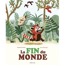 La fin du monde : Couverture rigide