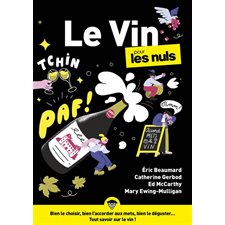 Le vin pour les nuls : Pour les nuls, poche