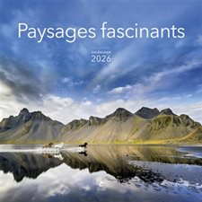 Paysages fascinants : Calendrier 2026
