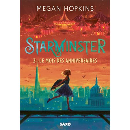 Starminster T.02 : Le mois des anniversaires : 9-11