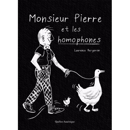 Monsieur Pierre et les homophones : Albums : Couverture souple