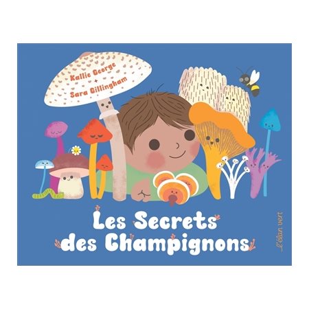Les secrets des champignons