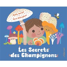 Les secrets des champignons