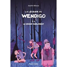 La légende du Wendigo T.01 : Le grand hurlement : 9-11
