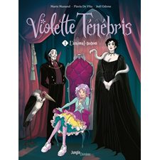 Violette Tenebris T.01 : L'animal-totem : Bande dessinée