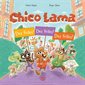 Chico Lama : Des frites, des frites, des frites ! : Couverture rigide
