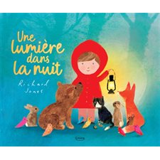 Une lumière dans la nuit : Couverture rigide