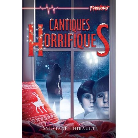 Cantiques horrifiques : Terreur rouge : 12-14