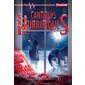 Cantiques horrifiques : Terreur rouge : 12-14
