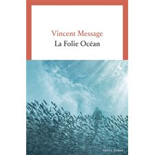La folie océan : Cadre rouge