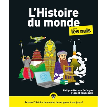 L'histoire du monde pour les nuls : Pour les nuls
