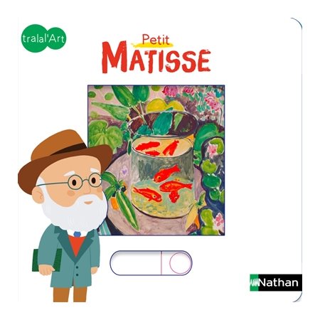 Petit Matisse : Tralal'art : Livre cartonné