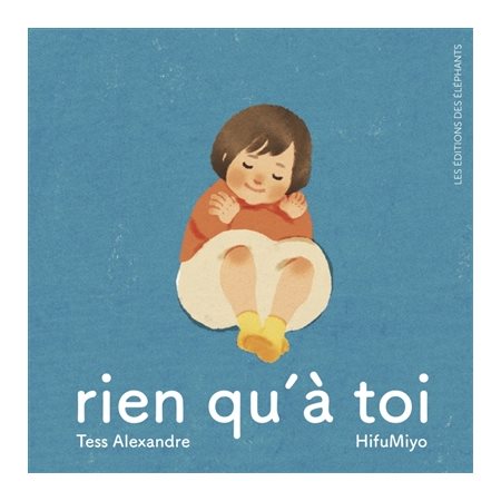 Rien qu'à toi